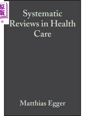 现货 医疗保健系统评价 第2版 Systematic Reviews In Health Care 英文原版 Matthias Egger【中商原版】wiley