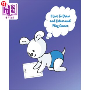 Colour and 海外直订I Games Colouring 我喜欢画画 with Draw Book Activity 上色和玩游戏 Play Love