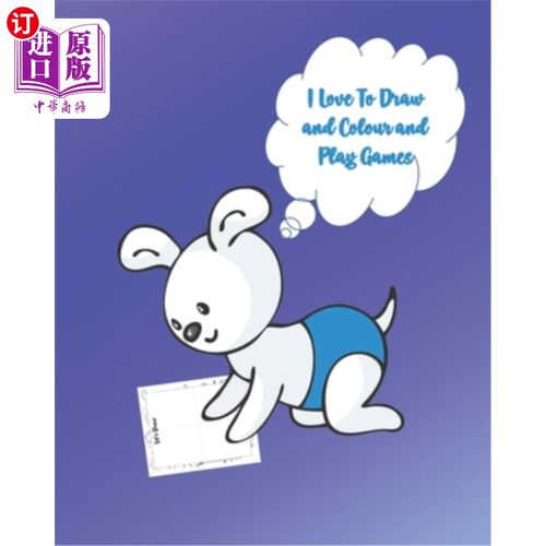 海外直订I Love To Draw and Colour and Play Games: Activity Book with Colouring, Games an 我喜欢画画、上色和玩游戏:3