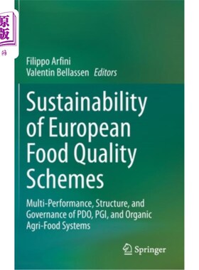 海外直订Sustainability of European Food Quality Schemes: Multi-Performance, Structure, a 欧洲食品质量计划的可持续性：P