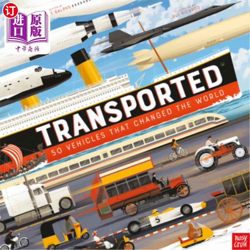 海外直订Transported: 50 Vehicles That Changed the World 《运输:改变世界的50种汽车