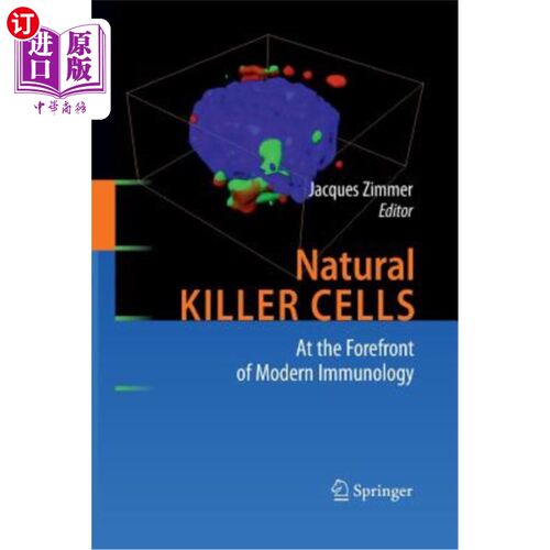 海外直订医药图书Natural Killer Cells: At the Forefront of Modern Immunology 自然杀伤细胞：现代免疫学的前沿