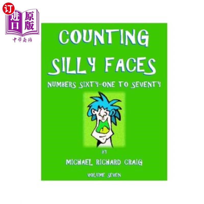海外直订Counting Silly Faces: Numbers Sixty-one to Seventy 数傻脸:数字61到70