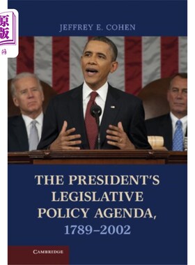 海外直订President's Legislative Policy Agenda, 1789-2002 总统的立法政策议程，1789-2002