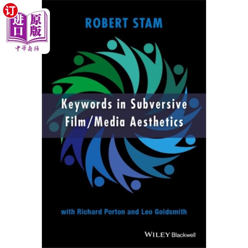 海外直订Keywords in Subversive Film / Media Aesthetics 关键词:颠覆性电影/媒体美学