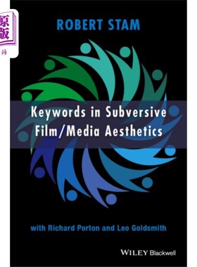 海外直订Keywords in Subversive Film / Media Aesthetics 关键词:颠覆性电影/媒体美学