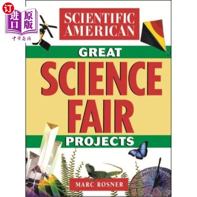 海外直订The Scientific American Book of Great Science Fair Projects 《科学美国人伟大科学博览会项目之书