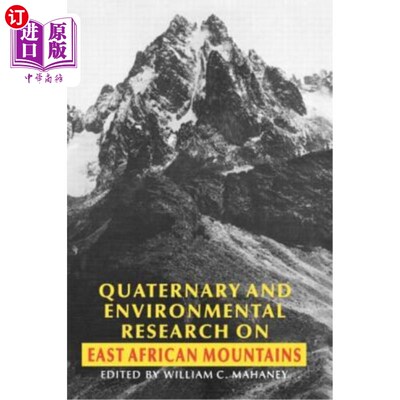 海外直订Quaternary and Environmental Research on East African Mountains 东非山区第四纪与环境研究