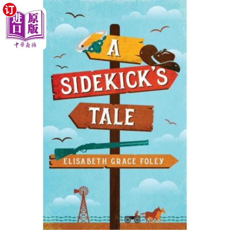 海外直订A Sidekick's Tale 一个伙伴的故事