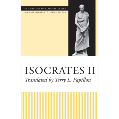 现货 古希腊演讲集 伊索克拉底 II  isocrates II 英文原版 Terry L Papillon 泛雅典娜节献词【中商原版】