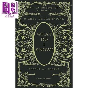中商原版 英文原版 蒙田精选随笔 What Michel Know Montaigne 我懂什么 Essential Essays