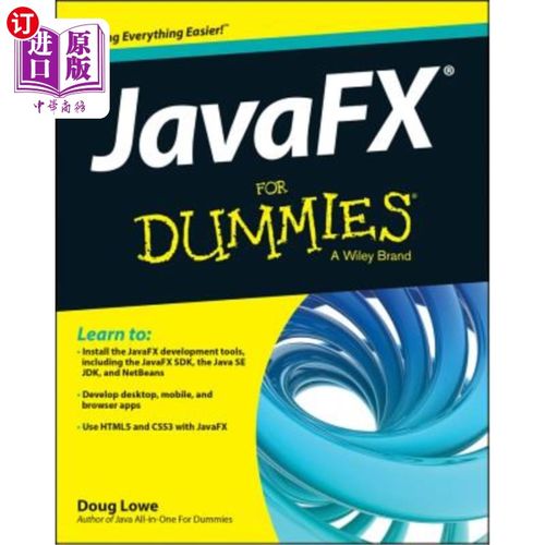 海外直订JavaFX for Dummies JavaFX的假人