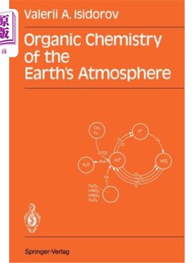 海外直订Organic Chemistry of the Earth's Atmosphere 地球大气的有机化学