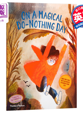 【中商原版】意大利插画师 Beatrice Alemagna 无所事事的好棒的一天 英文  On A Magical Do-Nothing Day  3-9岁 想象力绘本
