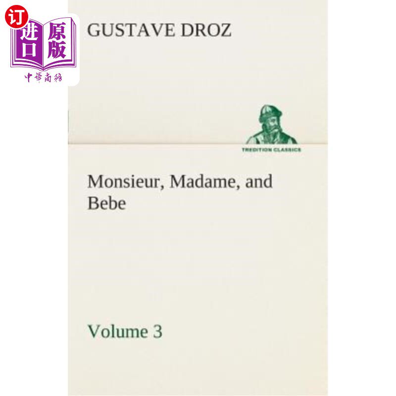 海外直订Monsieur, Madame, and Bebe - Volume 03 先生,夫人和贝贝-第03卷