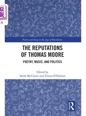 海外直订Reputations of Thomas Moore 托马斯·摩尔的声誉
