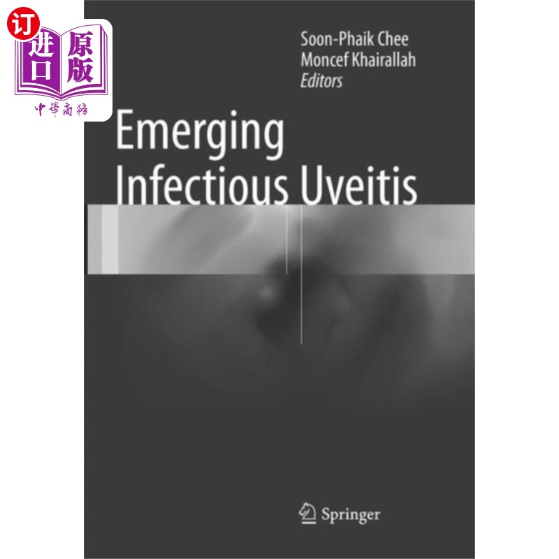 海外直订医药图书Emerging Infectious Uveitis 新发感染性葡萄膜炎