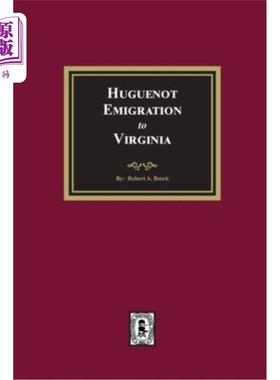 海外直订Huguenot Emigration to Virginia 胡格诺派移民到弗吉尼亚