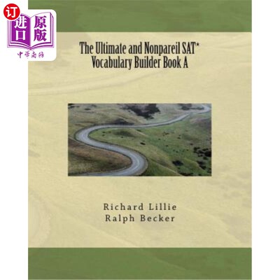 海外直订The Ultimate and Nonpareil SAT* Vocabulary Builder Book A 终极非帕雷尔SAT*词汇生成器A书