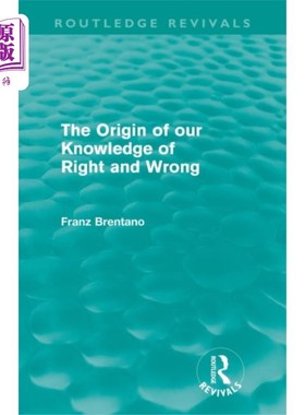 海外直订Origin of Our Knowledge of Right and Wrong (Rout... 我们对是非知识的起源(劳特利奇复兴)