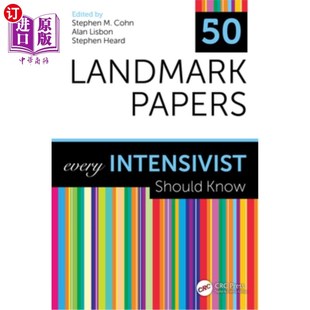 每一个强化论者都应该知道 Know Landmark Papers Every 海外直订医药图书50 50篇里程碑式 Should Intensivist 论文