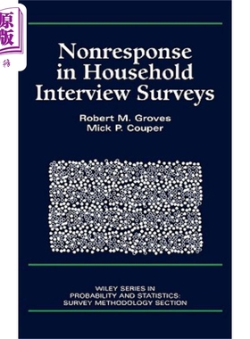 现货 住户访谈调查无回答现象 Nonresponse In Household Interview Surveys 英文原版 Robert Groves 中商原版