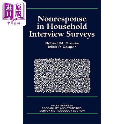 现货 住户访谈调查无回答现象 Nonresponse In Household Interview Surveys 英文原版 Robert Groves 中商原版