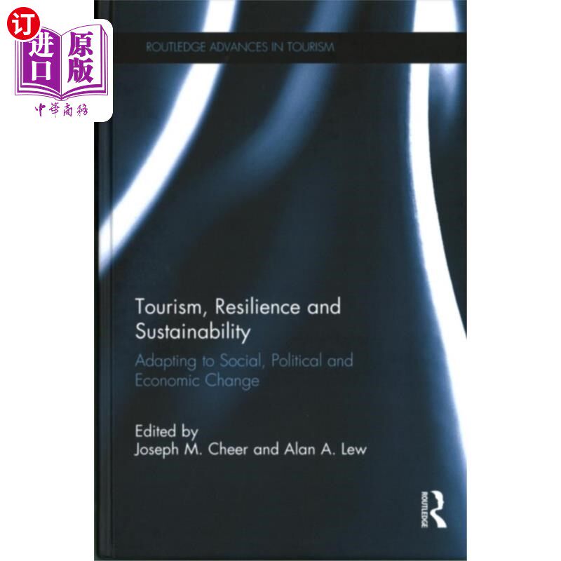 海外直订Tourism, Resilience and Sustainability 旅游、复原力和可持续性