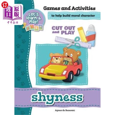 海外直订Shyness - Games and Activities: Games and Activities to Help Build Moral Charact 羞怯——游戏和活动：帮助建