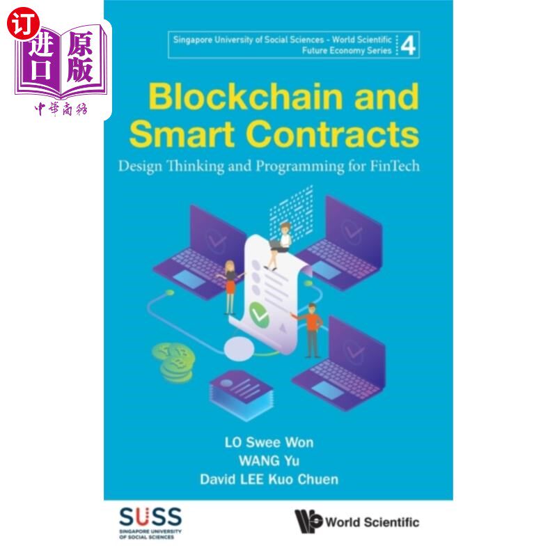 海外直订Blockchain And Smart Contracts: Design Thinking ... 《智能合约:金融科技的设计思维和编程》