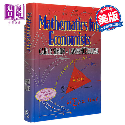 经济学家数学 Mathematics for Economists Carl P Simon Lawrence Blume 英文原版【中商原版】
