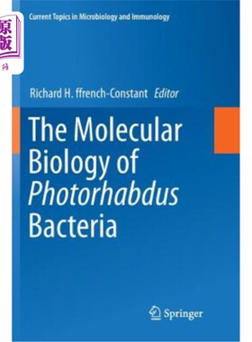 海外直订医药图书The Molecular Biology of Photorhabdus Bacteria 光斑细菌的分子生物学