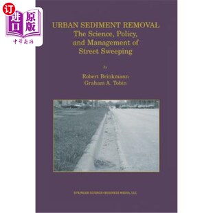 Management Sediment Policy 海外直订Urban 城市沉积物清除：街道清扫 The Sweeping Removal 科 Science Street and
