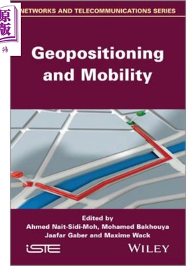 现货 地理定位和移动性 Geopositioning And Mobility 英文原版 Mohammed Nait-Sidi【中商原版】Wiley
