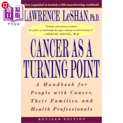 海外直订医药图书Cancer As a Turning Point: A Handbook for People with Cancer, Their Families, an 癌症作为一个转折点