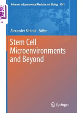 海外直订Stem Cell Microenvironments and Beyond 干细胞微环境与超越