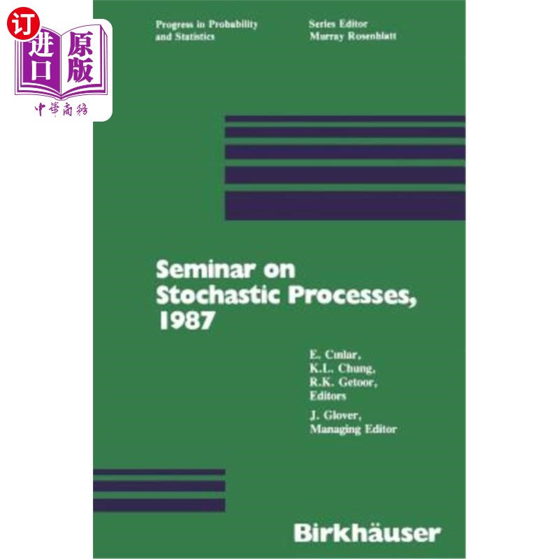 海外直订Seminar on Stochastic Processes, 1987 随机过程研讨会，1987
