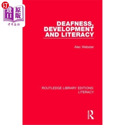 海外直订Deafness, Development and Literacy 耳聋、发展和识字