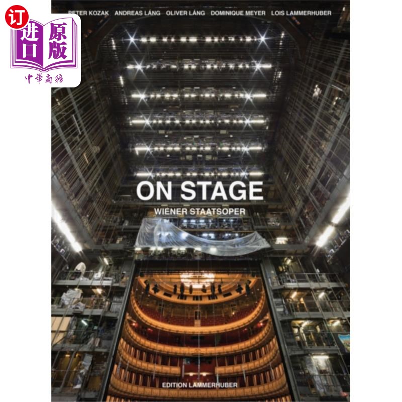 海外直订On Stage: Vienna Opera House 舞台:维也纳歌剧院