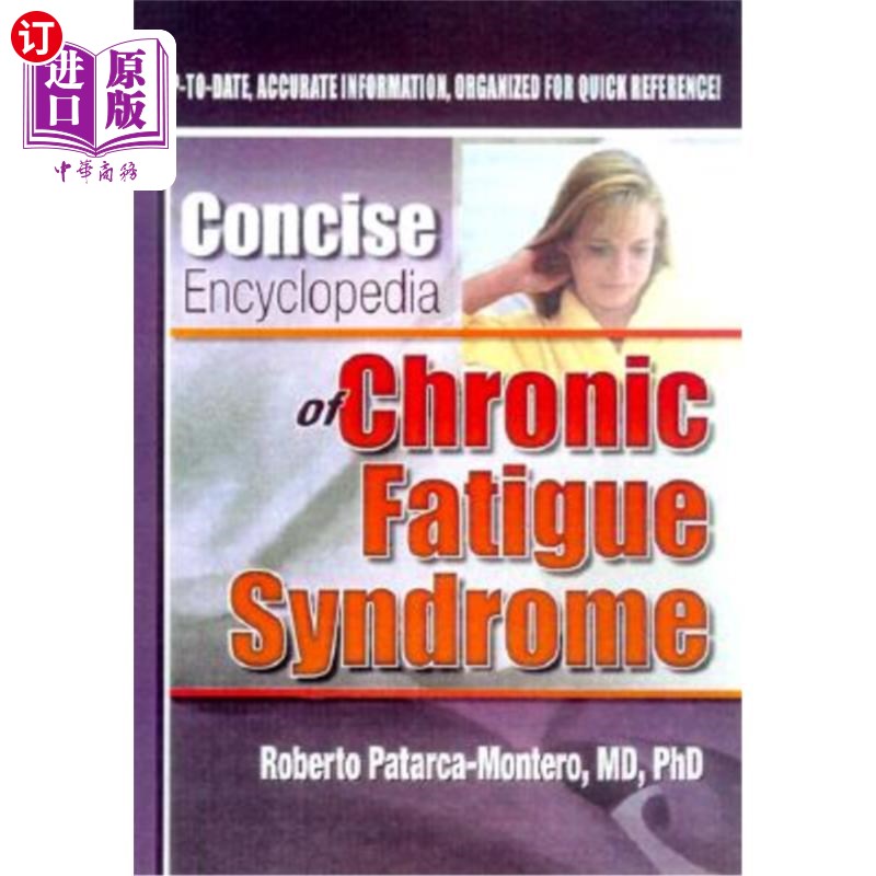 海外直订医药图书Concise Encyclopedia of Chronic Fatigue Syndrome 慢性疲劳综合症简明百科全书