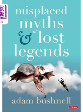 海外直订Misplaced Myths and Lost Legends 错位的神话和失落的传说