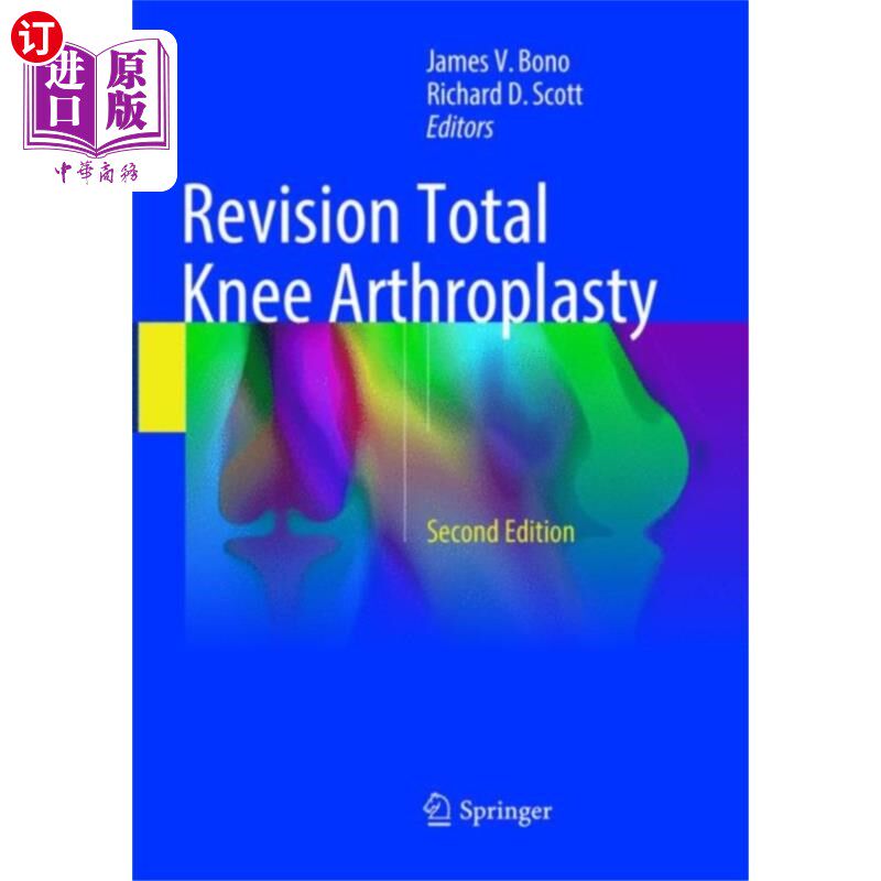海外直订医药图书Revision Total Knee Arthroplasty 全膝关节置换术