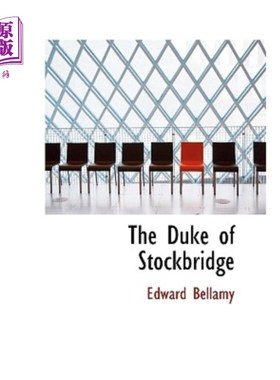 海外直订The Duke of Stockbridge 斯托克布里奇公爵