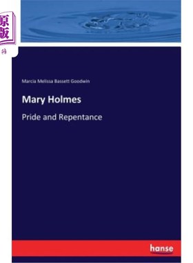 海外直订Mary Holmes: Pride and Repentance 玛丽·福尔摩斯