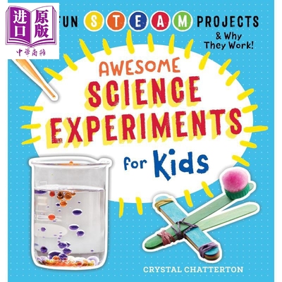 STEAM 创客实验室系列 儿童科学实验 100多个STEAM项目及其工作原理 Awesome Science Experiments for Kids【中商原版】
