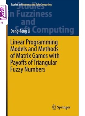 海外直订Linear Programming Models and Methods of Matrix Games with Payoffs of Triangular