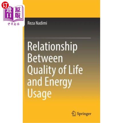 海外直订Relationship Between Quality of Life and Energy Usage 生活质量与能源使用的关系