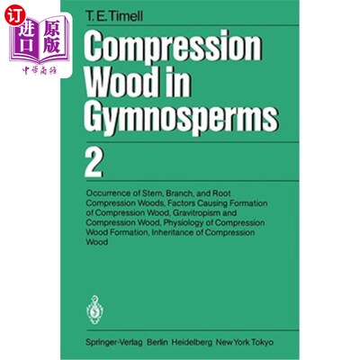 海外直订Compression Wood in Gymnosperms 裸子植物中的压缩木