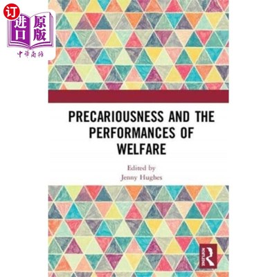 海外直订Precariousness and the Performances of Welfare 不稳定性与福利绩效