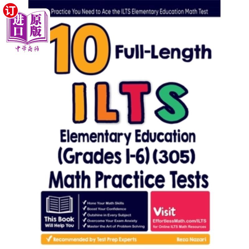 海外直订10 Full Length ILTS Elementary Education (Grades 1-6) (305) Math Practice Tests: 10个完整的ILTS